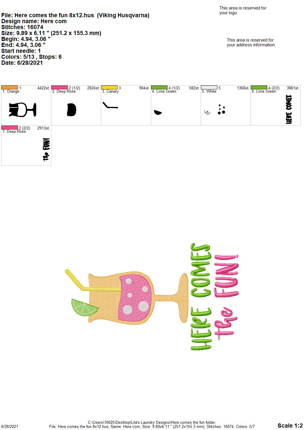 Here Comes the Fun - 4 sizes- Digital Embroidery Design