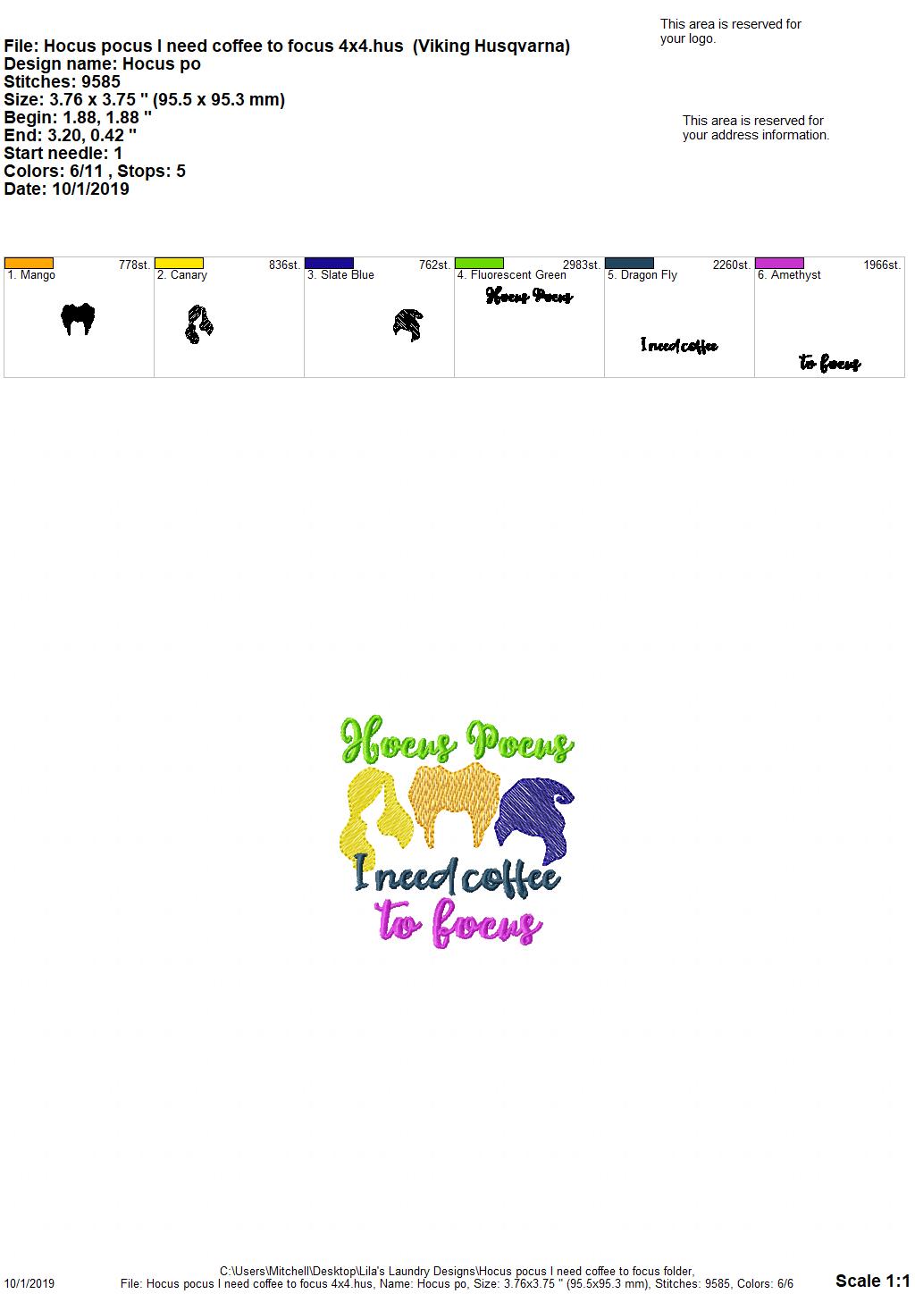 Hocus Pocus I need coffee to focus 4x4 and 5x7 - digital embroidery design