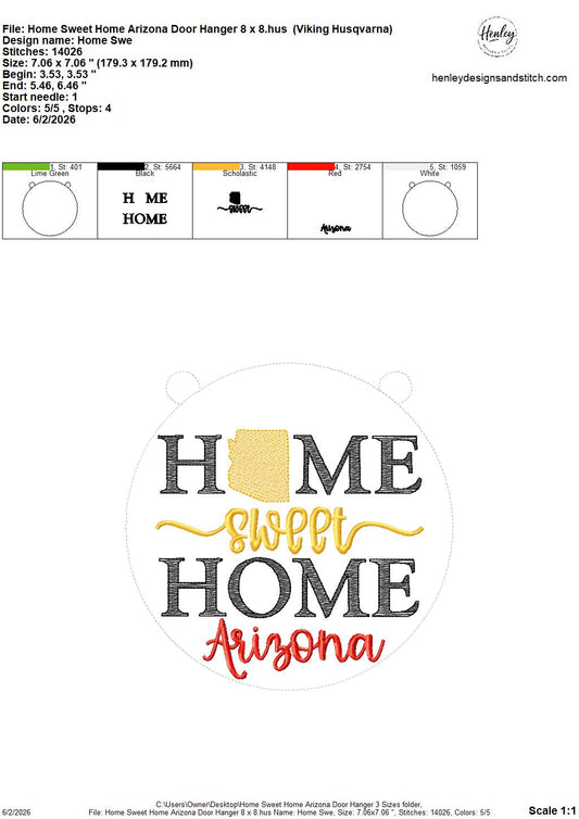 Home Sweet Home – Arizona – DOOR HANGER – 5 x 7, 8 x 8, and 6 x 10 In The Hoop – DIGITAL Embroidery DESIGN