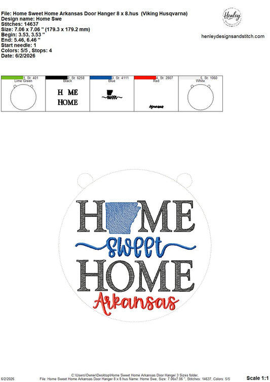 Home Sweet Home – Arkansas – DOOR HANGER – 5 x 7, 8 x 8, and 6 x 10 In The Hoop – DIGITAL Embroidery DESIGN