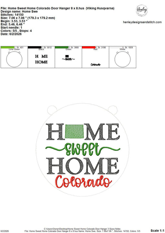 Home Sweet Home – Colorado – DOOR HANGER – 5 x 7, 8 x 8, and 6 x 10 In The Hoop – DIGITAL Embroidery DESIGN