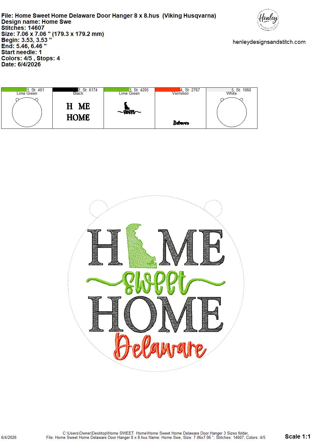Home Sweet Home – Delaware – DOOR HANGER – 5 x 7, 8 x 8, and 6 x 10 In The Hoop – DIGITAL Embroidery DESIGN