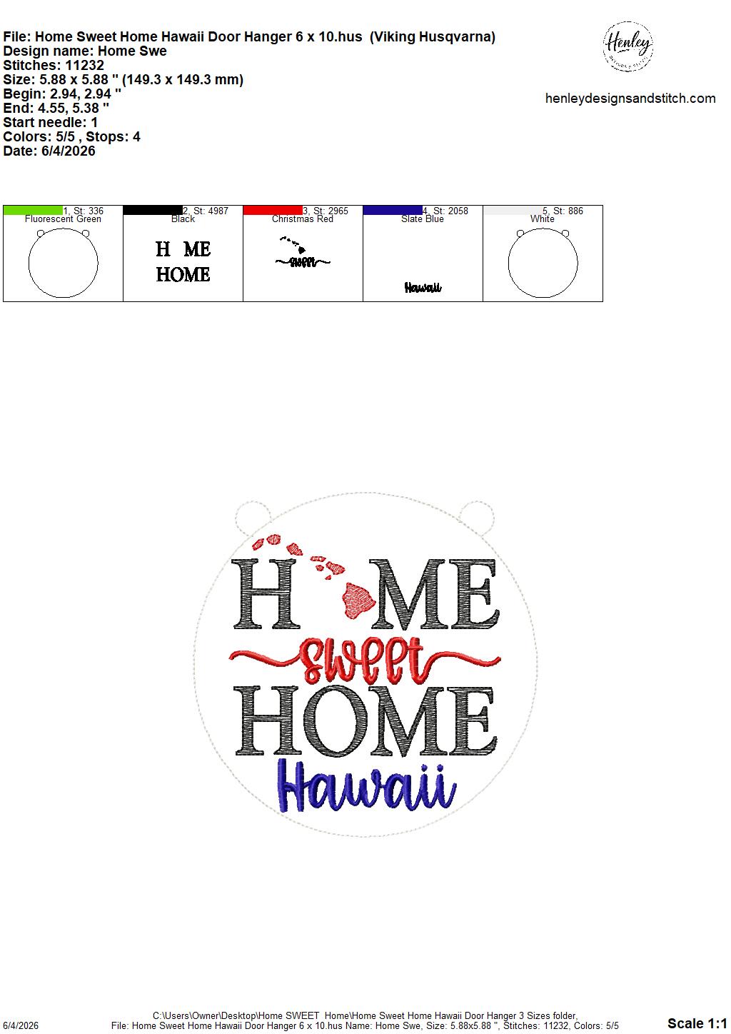 Home Sweet Home – Hawaii – DOOR HANGER – 5 x 7, 8 x 8, and 6 x 10 In The Hoop – DIGITAL Embroidery DESIGN