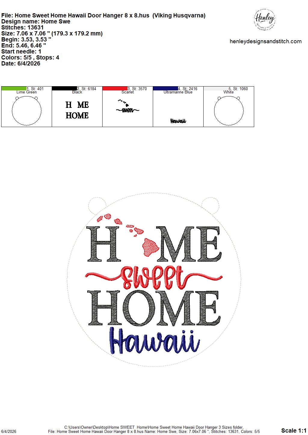 Home Sweet Home – Hawaii – DOOR HANGER – 5 x 7, 8 x 8, and 6 x 10 In The Hoop – DIGITAL Embroidery DESIGN