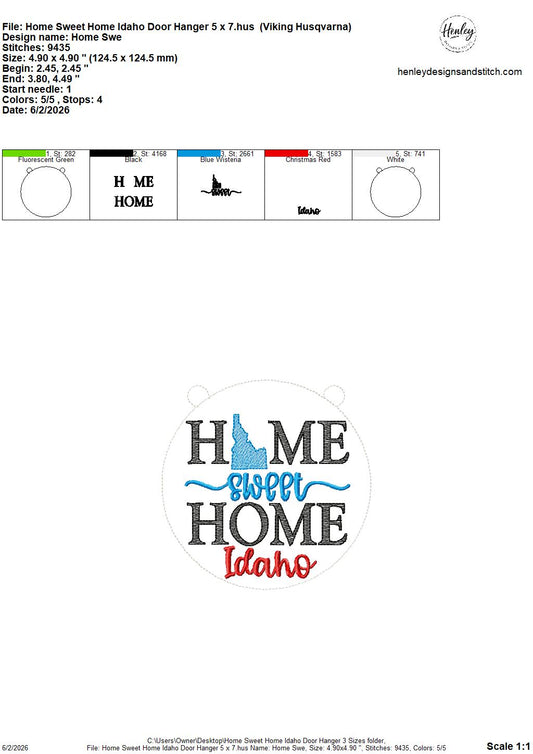 Home Sweet Home – Idaho – DOOR HANGER – 5 x 7, 8 x 8, and 6 x 10 In The Hoop – DIGITAL Embroidery DESIGN