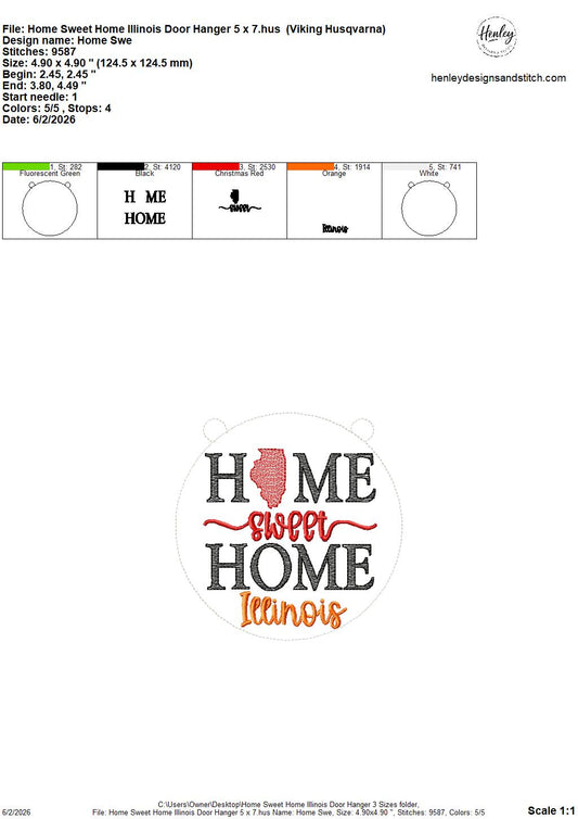Home Sweet Home – Illinois – DOOR HANGER – 5 x 7, 8 x 8, and 6 x 10 In The Hoop – DIGITAL Embroidery DESIGN