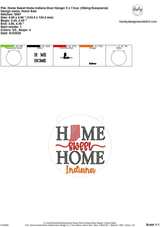 Home Sweet Home – Indiana – DOOR HANGER – 5 x 7, 8 x 8, and 6 x 10 In The Hoop – DIGITAL Embroidery DESIGN