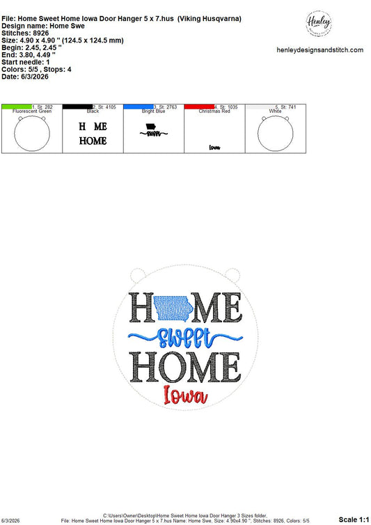 Home Sweet Home – Iowa – DOOR HANGER – 5 x 7, 8 x 8, and 6 x 10 In The Hoop – DIGITAL Embroidery DESIGN