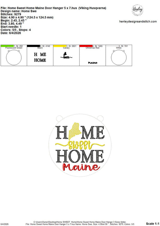 Home Sweet Home – Maine – DOOR HANGER – 5 x 7, 8 x 8, and 6 x 10 In The Hoop – DIGITAL Embroidery DESIGN