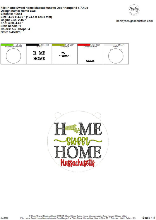 Home Sweet Home – Massachusetts – DOOR HANGER – 5 x 7, 8 x 8, and 6 x 10 In The Hoop – DIGITAL Embroidery DESIGN