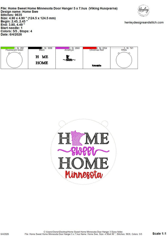 Home Sweet Home – Minnesota – DOOR HANGER – 5 x 7, 8 x 8, and 6 x 10 In The Hoop – DIGITAL Embroidery DESIGN
