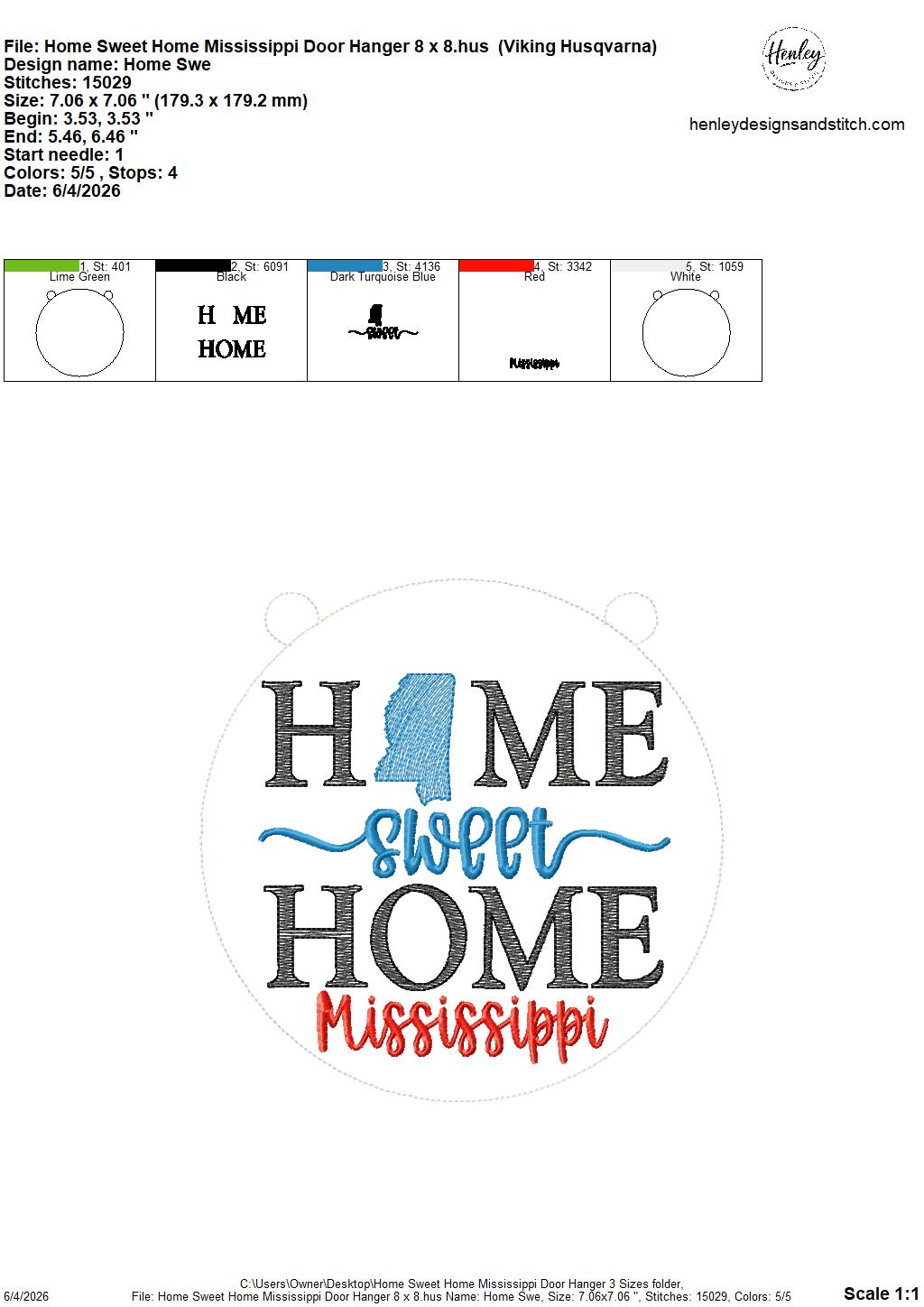 Home Sweet Home – Mississippi – DOOR HANGER – 5 x 7, 8 x 8, and 6 x 10 In The Hoop – DIGITAL Embroidery DESIGN