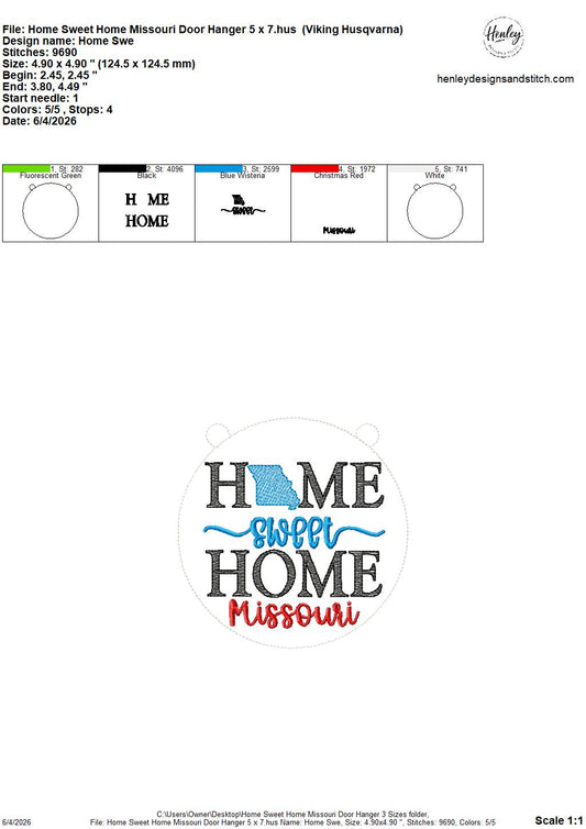 Home Sweet Home – Missouri- DOOR HANGER – 5 x 7, 8 x 8, and 6 x 10 In The Hoop – DIGITAL Embroidery DESIGN