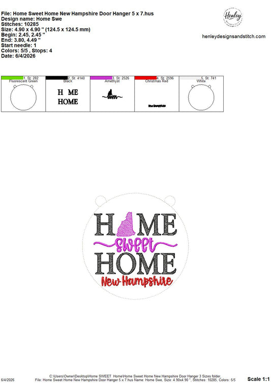 Home Sweet Home – New Hampshire – DOOR HANGER – 5 x 7, 8 x 8, and 6 x 10 In The Hoop – DIGITAL Embroidery DESIGN
