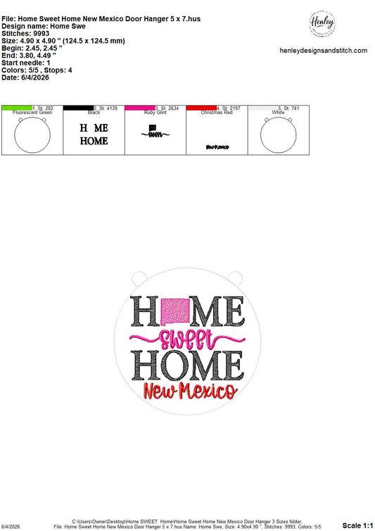 Home Sweet Home – New Mexico – DOOR HANGER – 5 x 7, 8 x 8, and 6 x 10 In The Hoop – DIGITAL Embroidery DESIGN