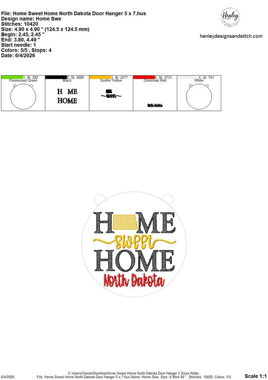 Home Sweet Home – North Dakota – DOOR HANGER – 5 x 7, 8 x 8, and 6 x 10 In The Hoop – DIGITAL Embroidery DESIGN