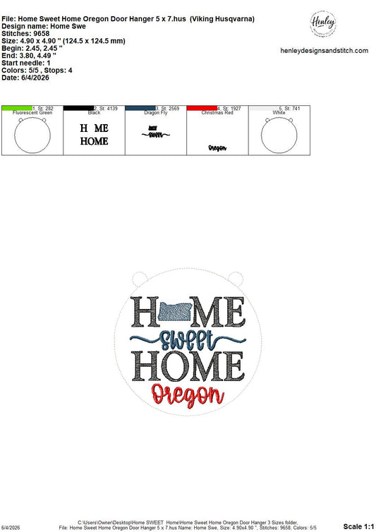 Home Sweet Home – Oregon – DOOR HANGER – 5 x 7, 8 x 8, and 6 x 10 In The Hoop – DIGITAL Embroidery DESIGN