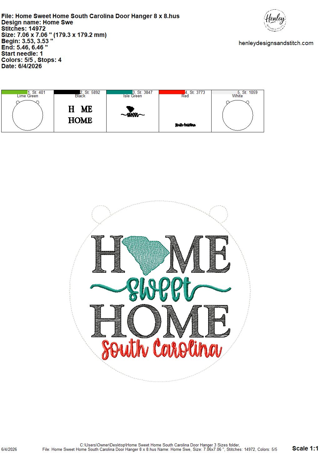 Home Sweet Home – South Carolina – DOOR HANGER – 5 x 7, 8 x 8, and 6 x 10 In The Hoop – DIGITAL Embroidery DESIGN