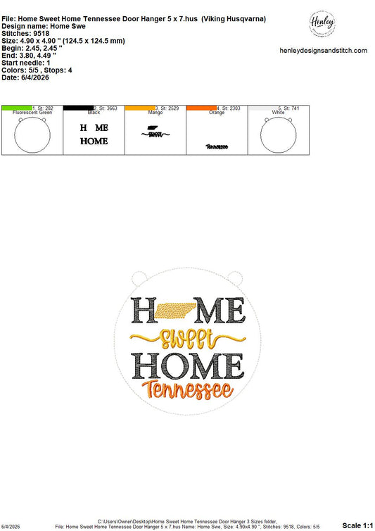 Home Sweet Home – Tennessee – DOOR HANGER – 5 x 7, 8 x 8, and 6 x 10 In The Hoop – DIGITAL Embroidery DESIGN