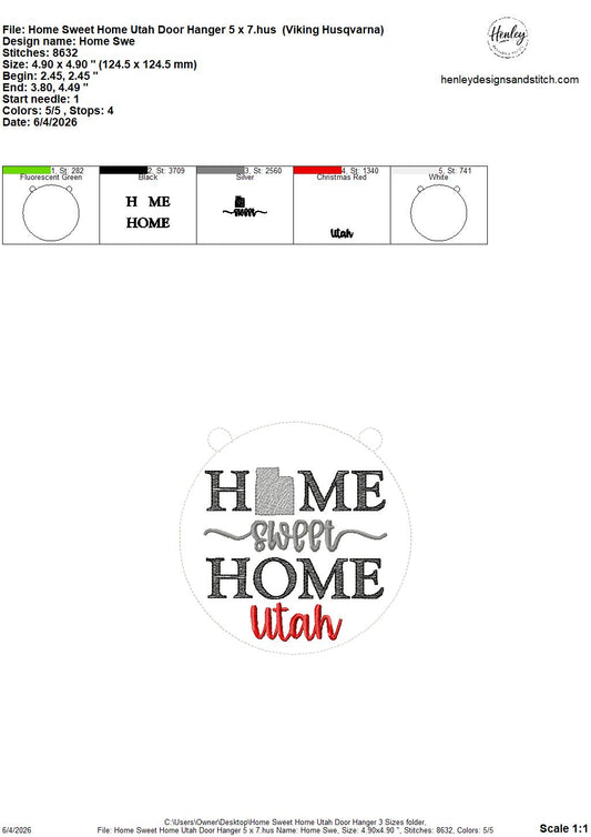 Home Sweet Home – Utah – DOOR HANGER – 5 x 7, 8 x 8, and 6 x 10 In The Hoop – DIGITAL Embroidery DESIGN