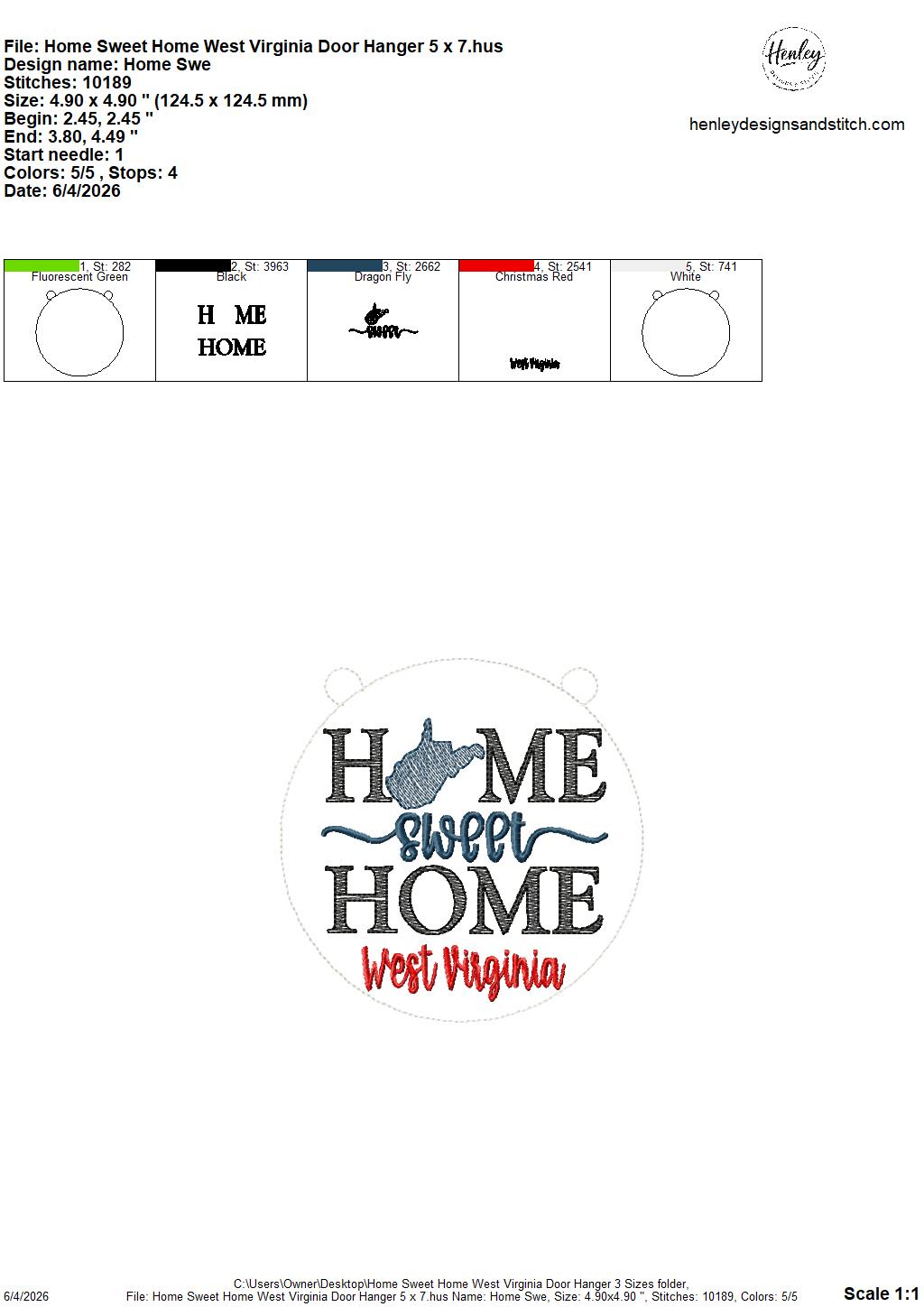 Home Sweet Home – West Virginia – DOOR HANGER – 5 x 7, 8 x 8, and 6 x 10 In The Hoop – DIGITAL Embroidery DESIGN