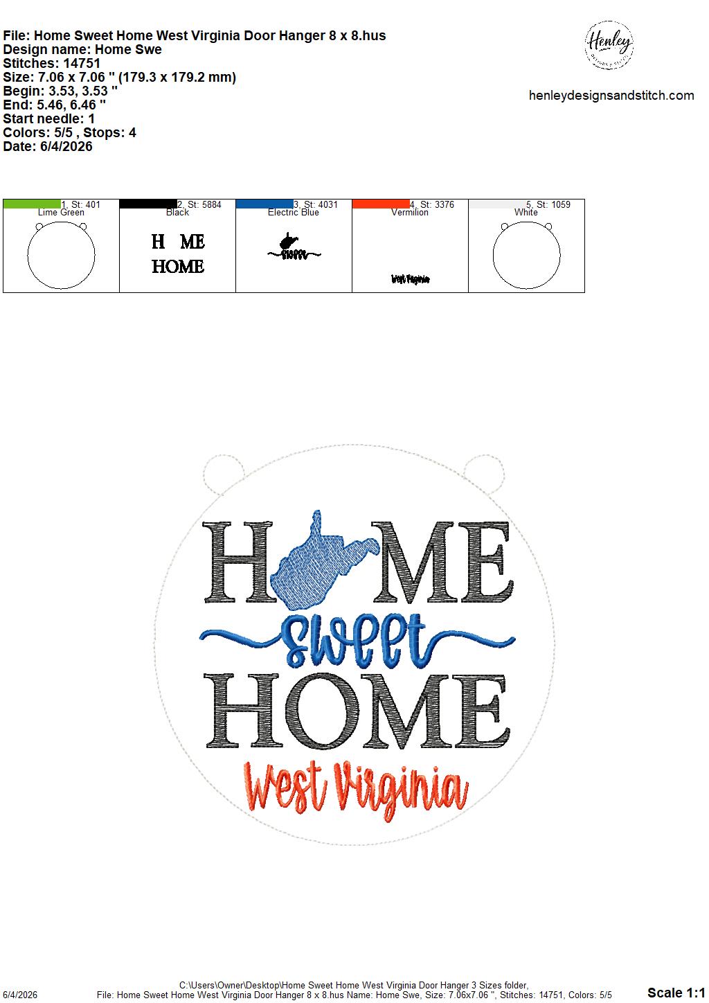 Home Sweet Home – West Virginia – DOOR HANGER – 5 x 7, 8 x 8, and 6 x 10 In The Hoop – DIGITAL Embroidery DESIGN