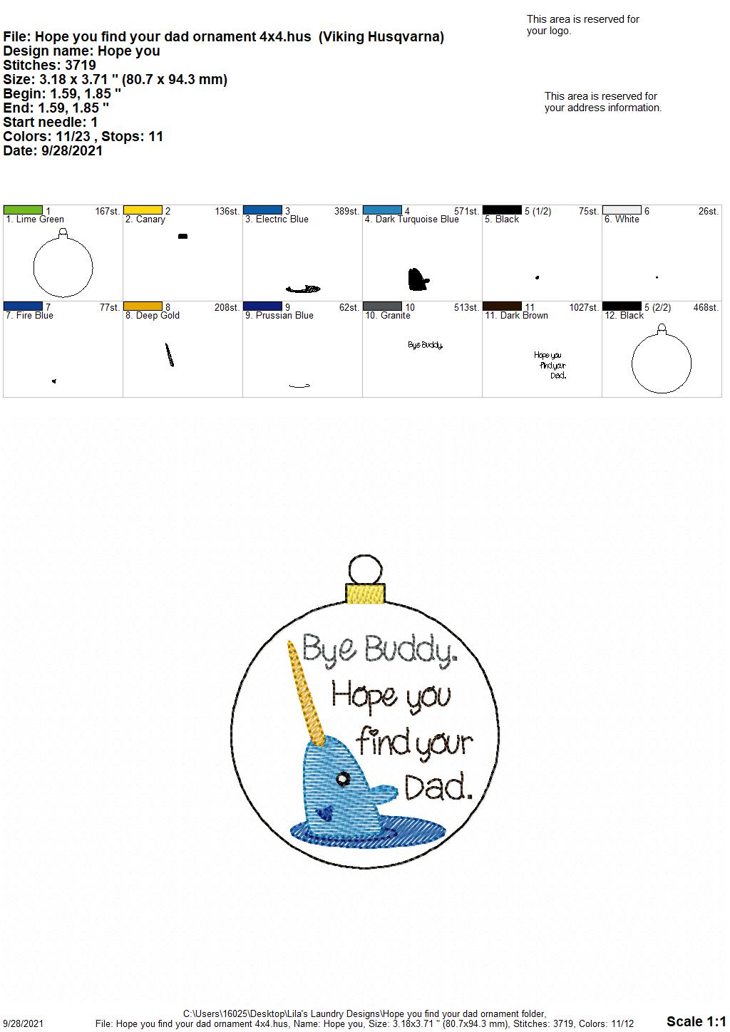 Hope You Find Your Dad Ornament - Digital Embroidery Design