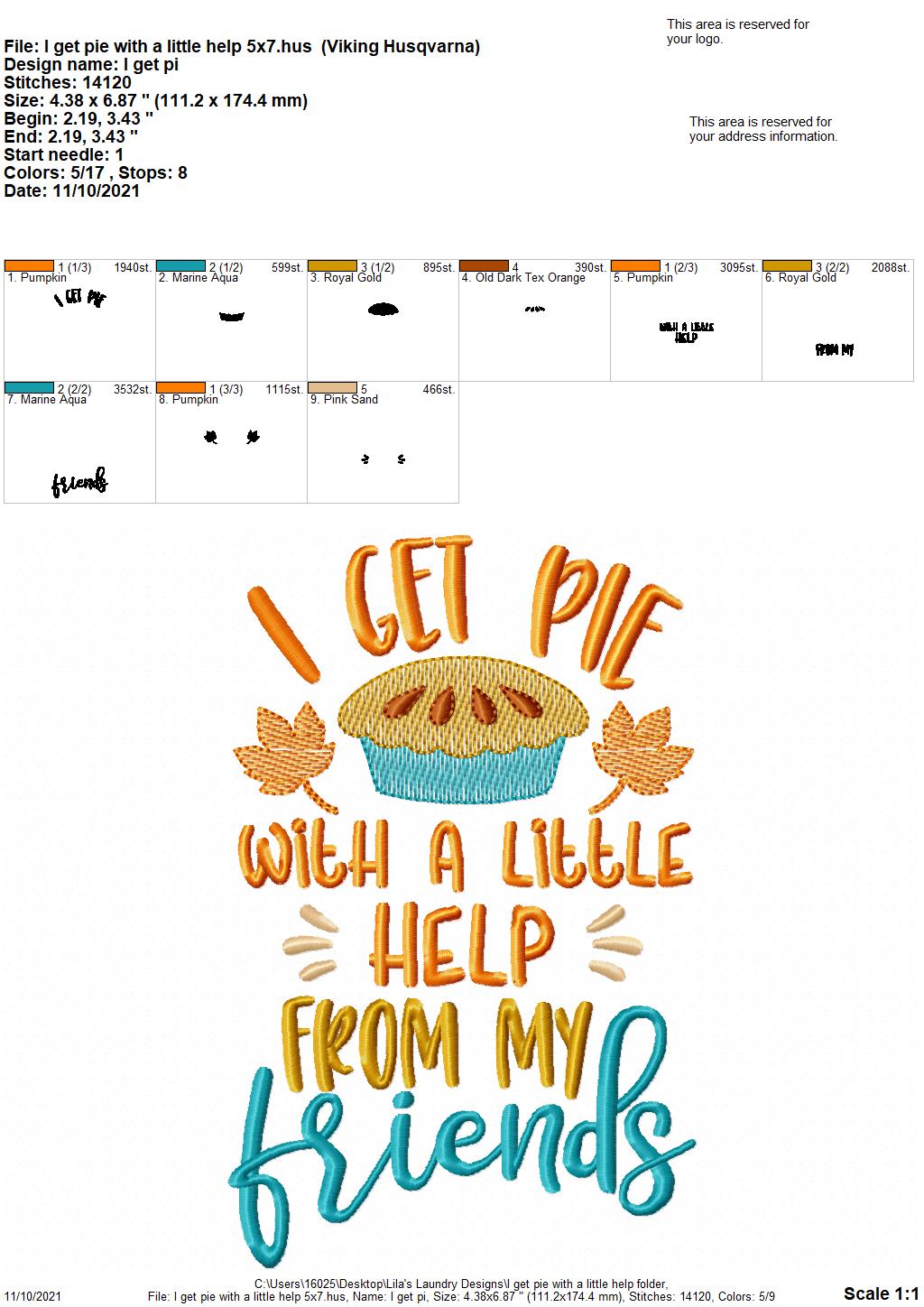 I Get Pie With A Little Help - 3 sizes- Digital Embroidery Design