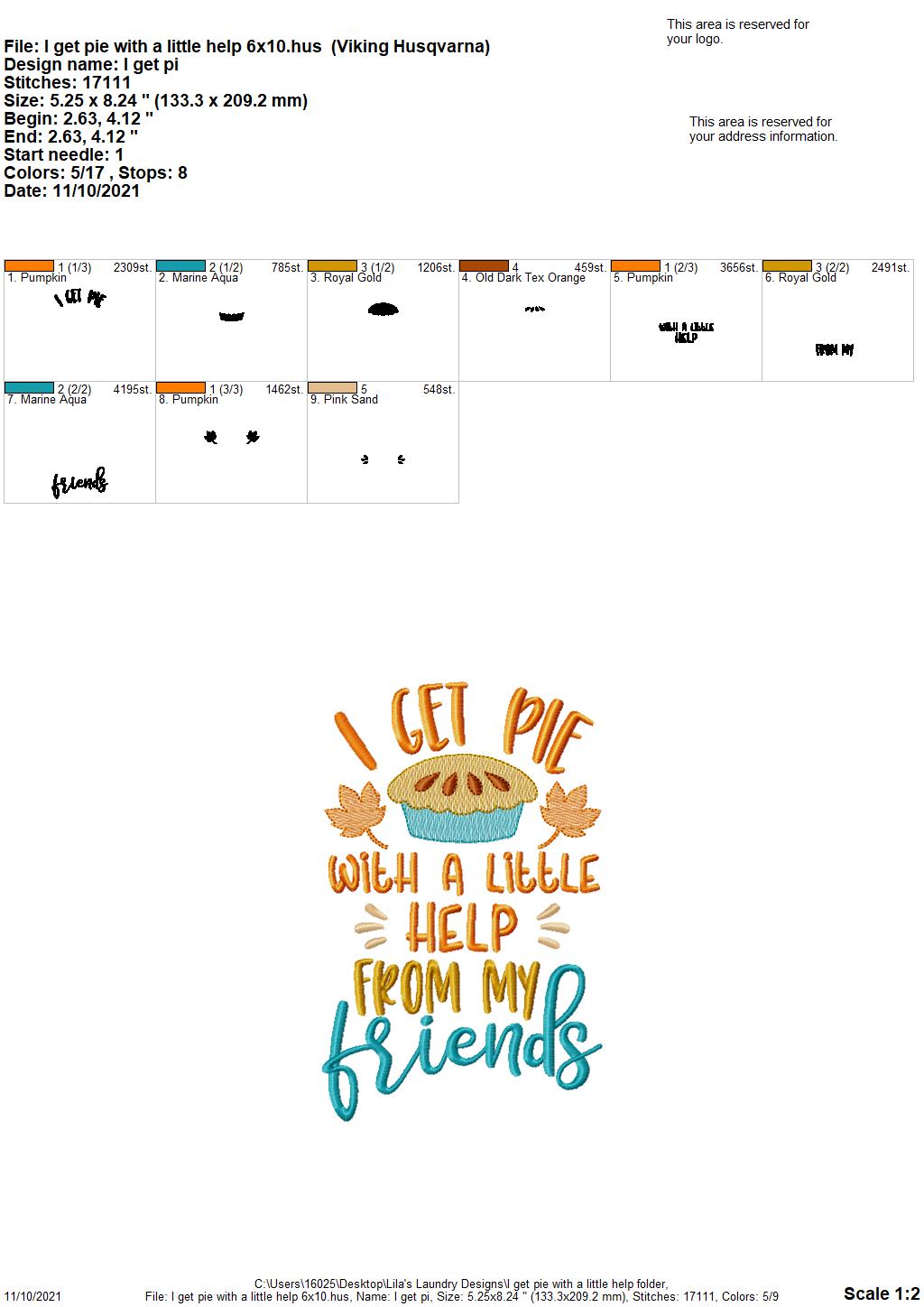 I Get Pie With A Little Help - 3 sizes- Digital Embroidery Design
