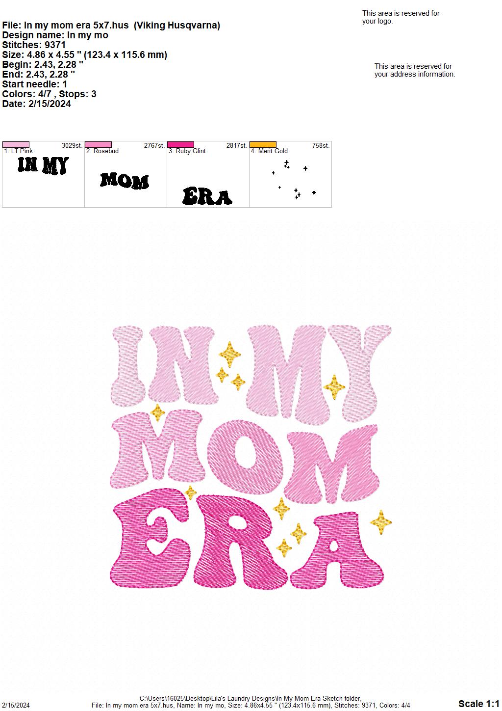In My Mom Era Sketch - 4 Sizes - Digital Embroidery Design