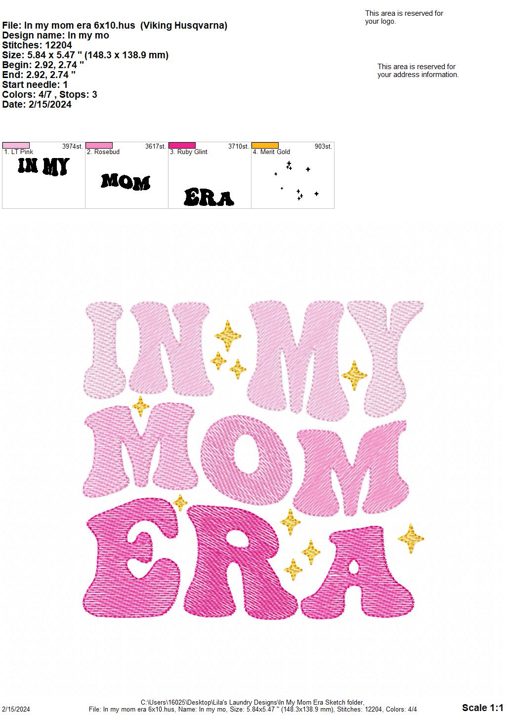 In My Mom Era Sketch - 4 Sizes - Digital Embroidery Design
