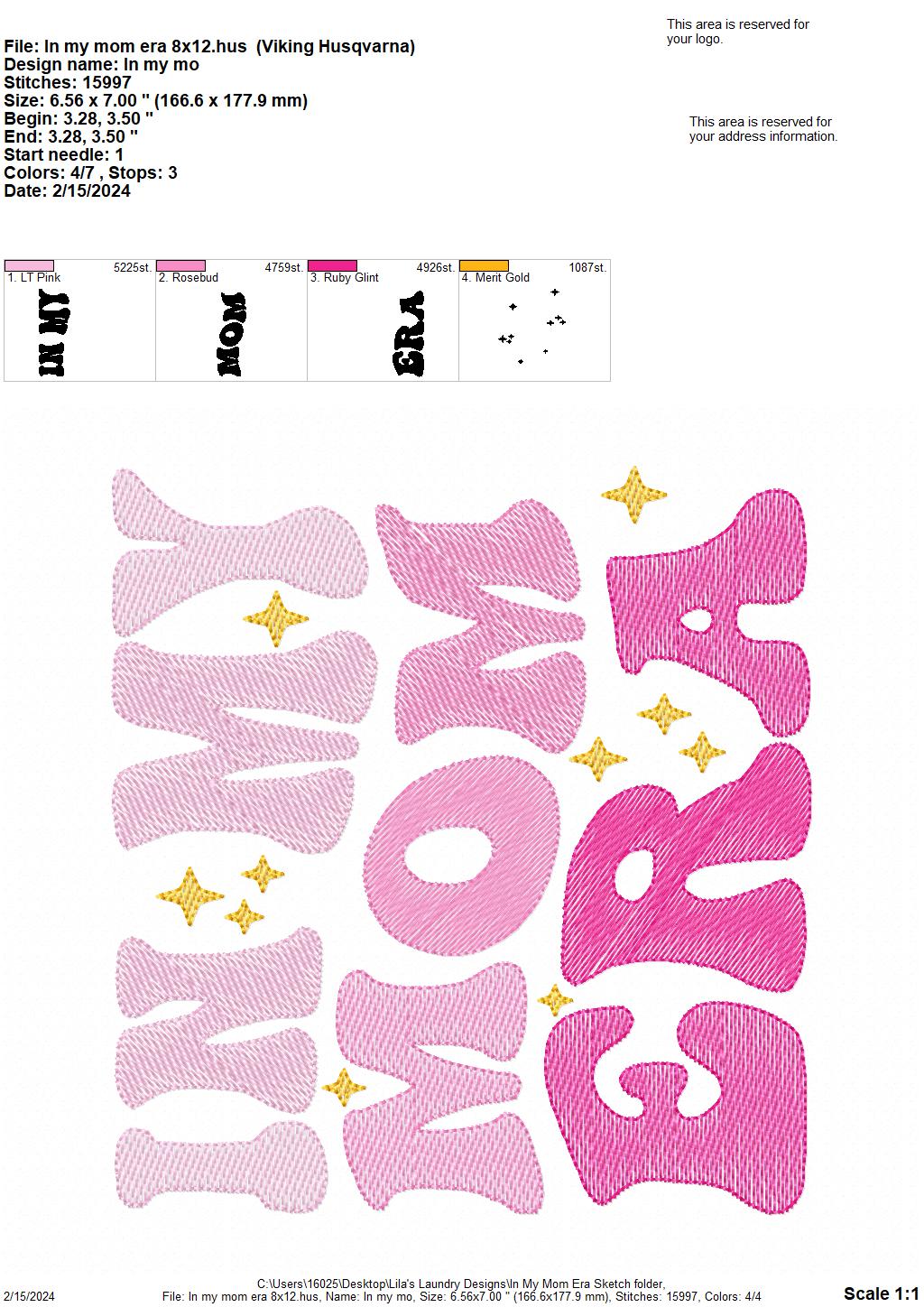 In My Mom Era Sketch - 4 Sizes - Digital Embroidery Design