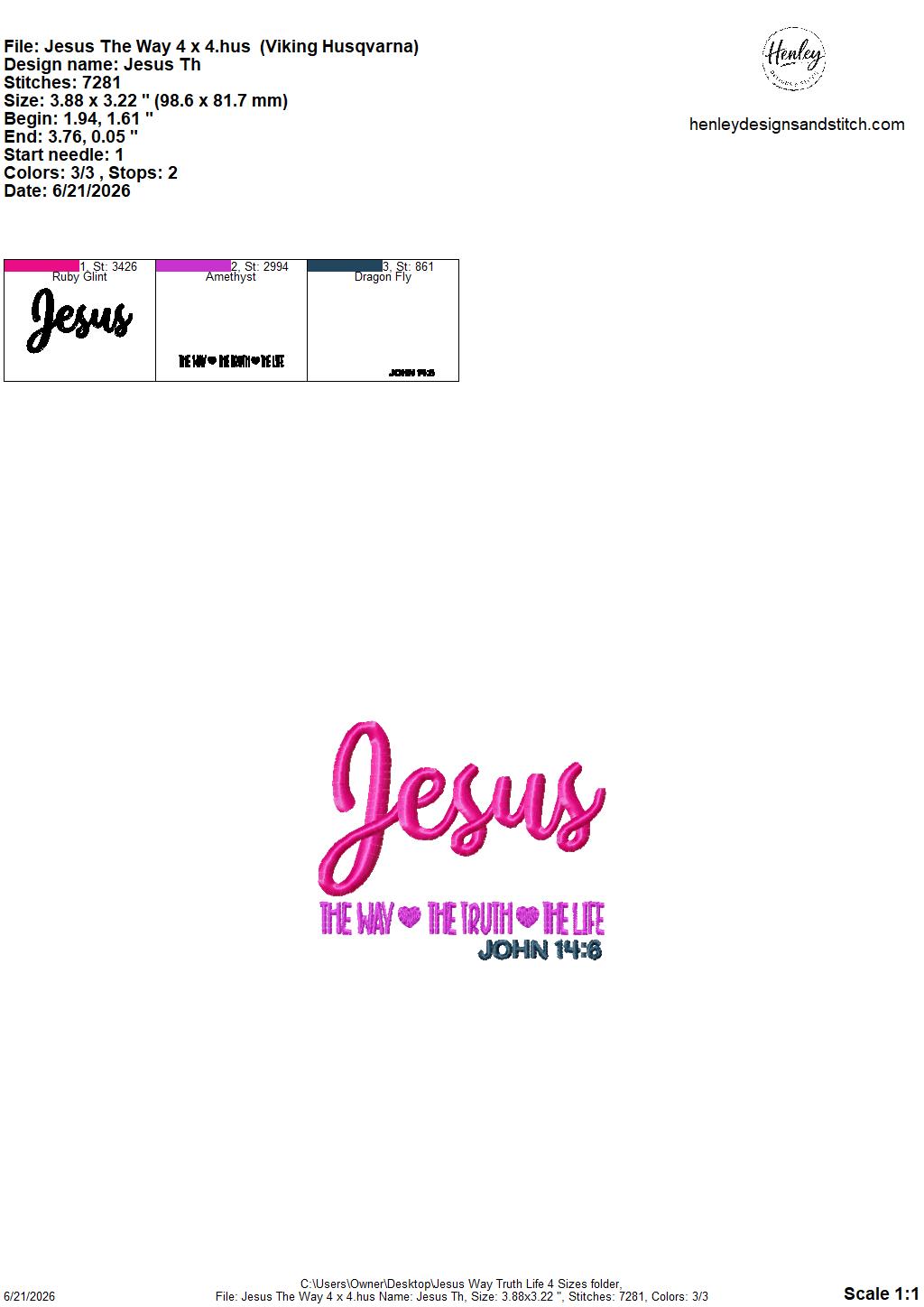 Bible Verse – Jesus – The Way, The Truth, The Life – John 14:6 – 4 x 4, 5 x 7, 6 x 10 and 8 x 12 – DIGITAL Embroidery Design
