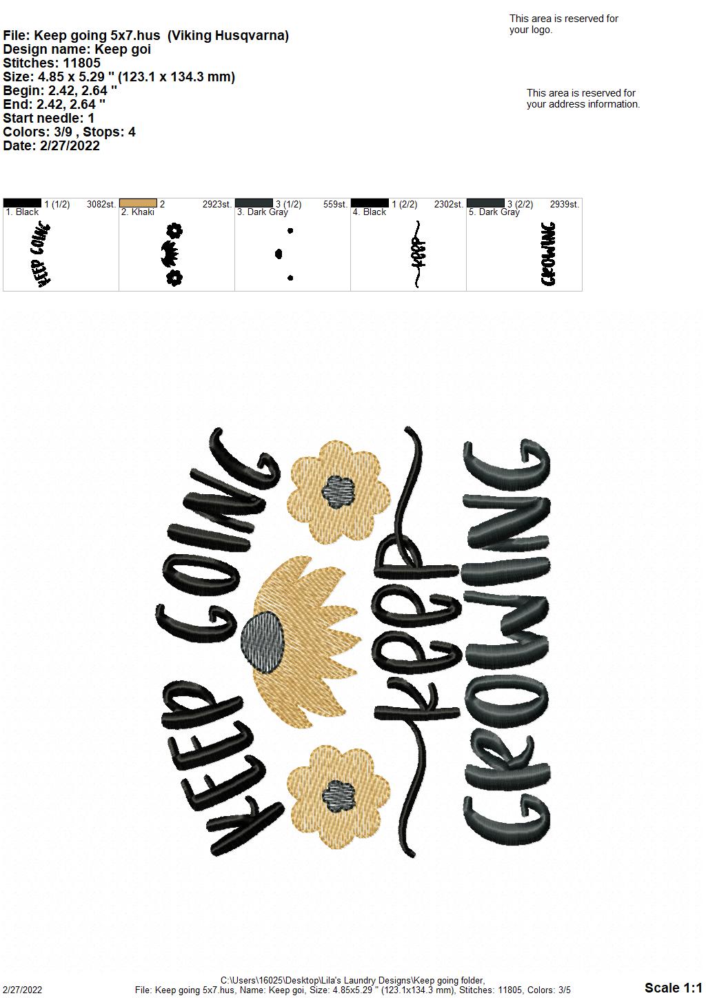 Keep Going - 3 sizes- Digital Embroidery Design