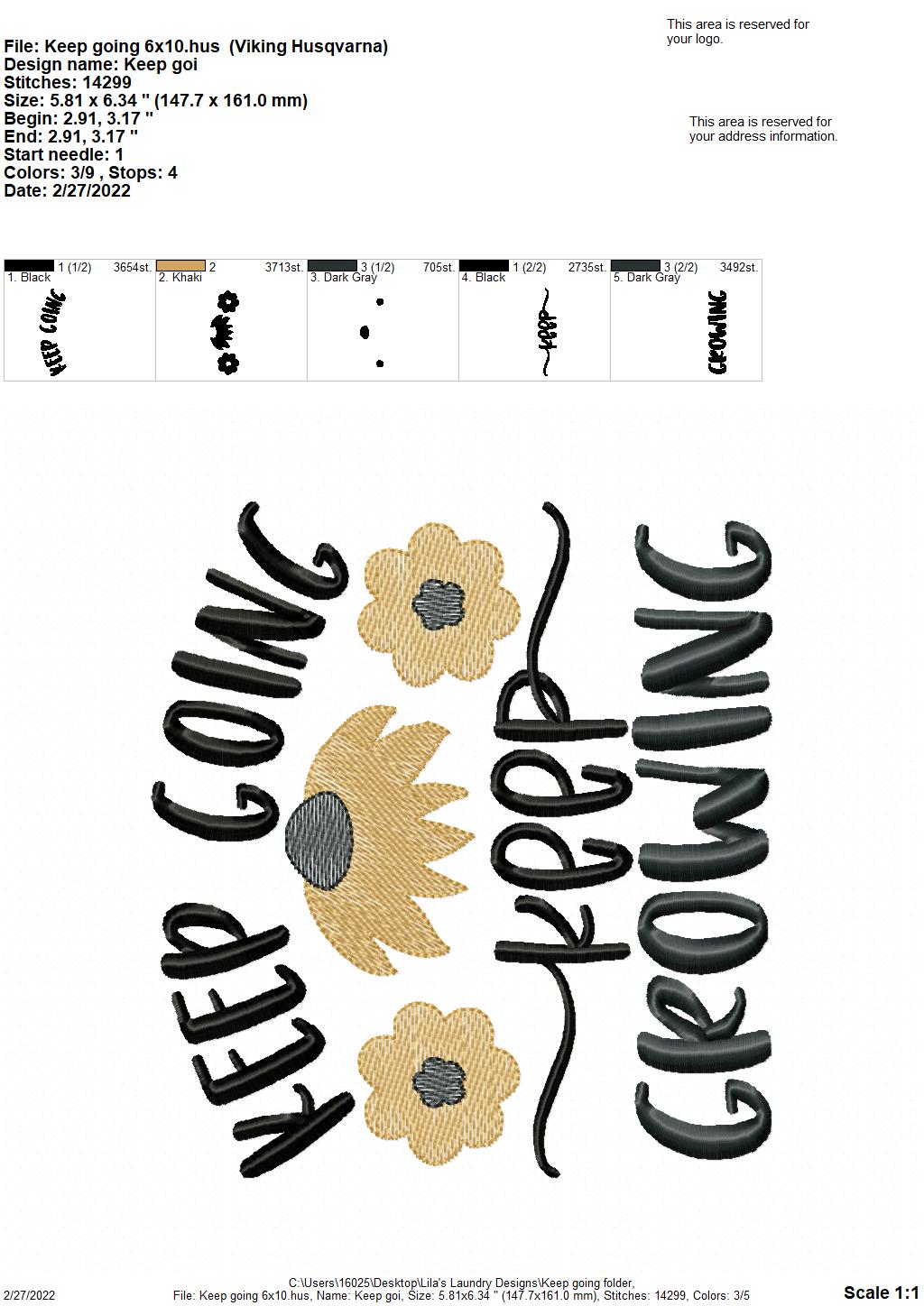 Keep Going - 3 sizes- Digital Embroidery Design
