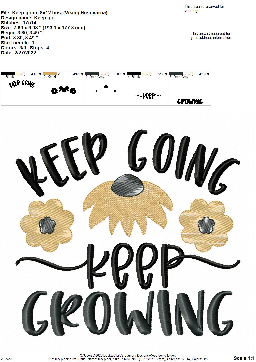Keep Going - 3 sizes- Digital Embroidery Design