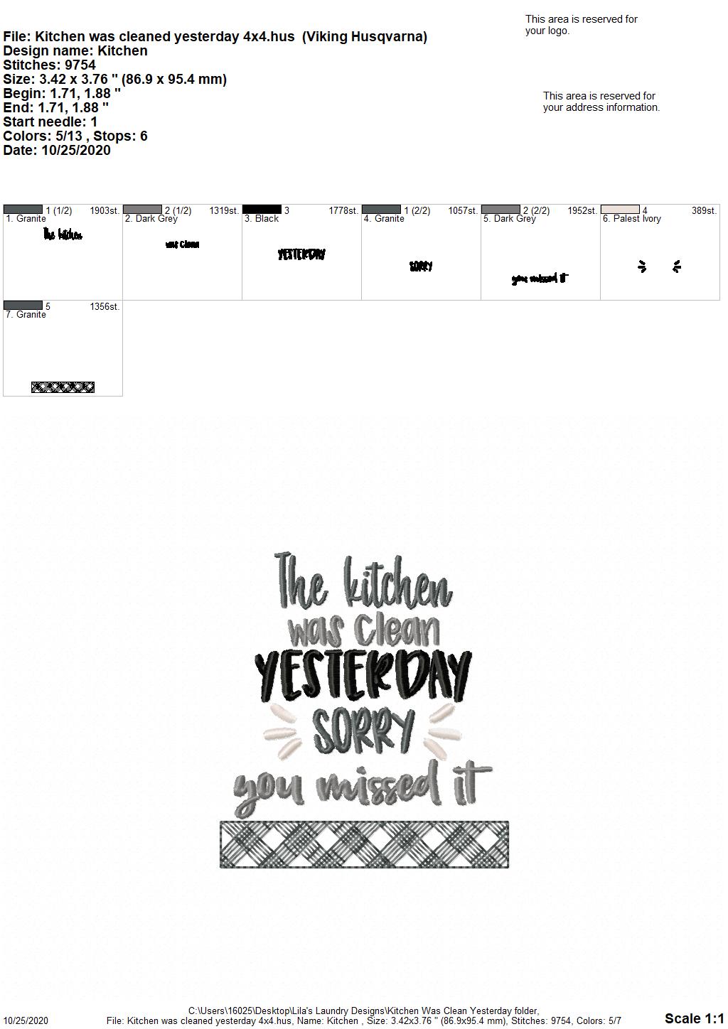 Kitchen Was Clean Yesterday  - 3 Sizes - Digital Embroidery Design