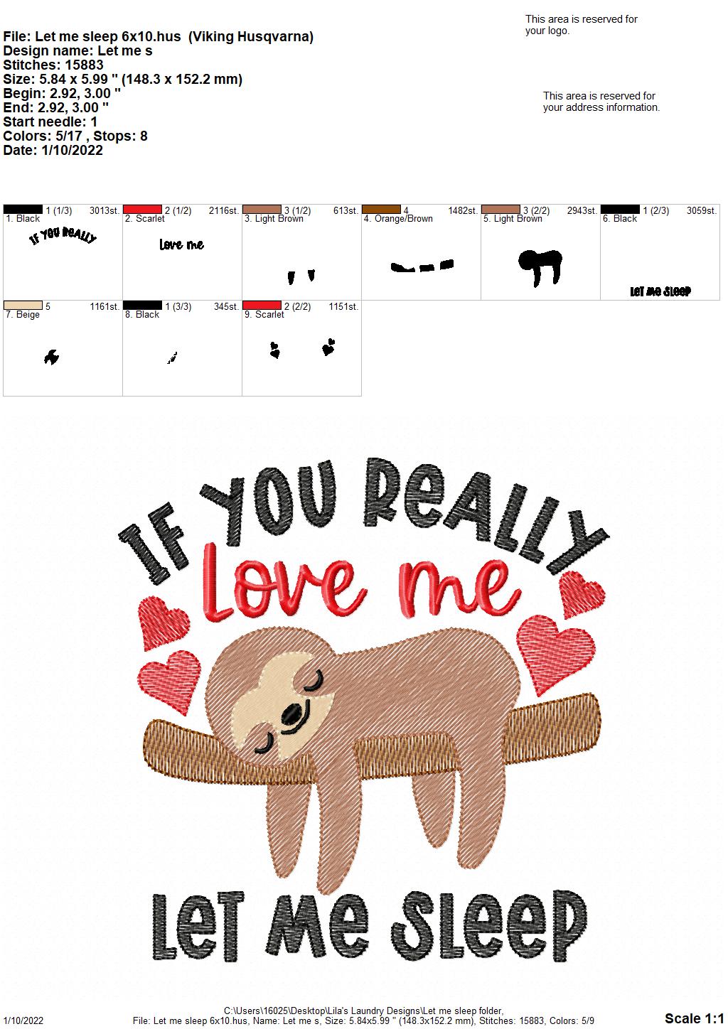 Let Me Sleep - 4 sizes- Digital Embroidery Design