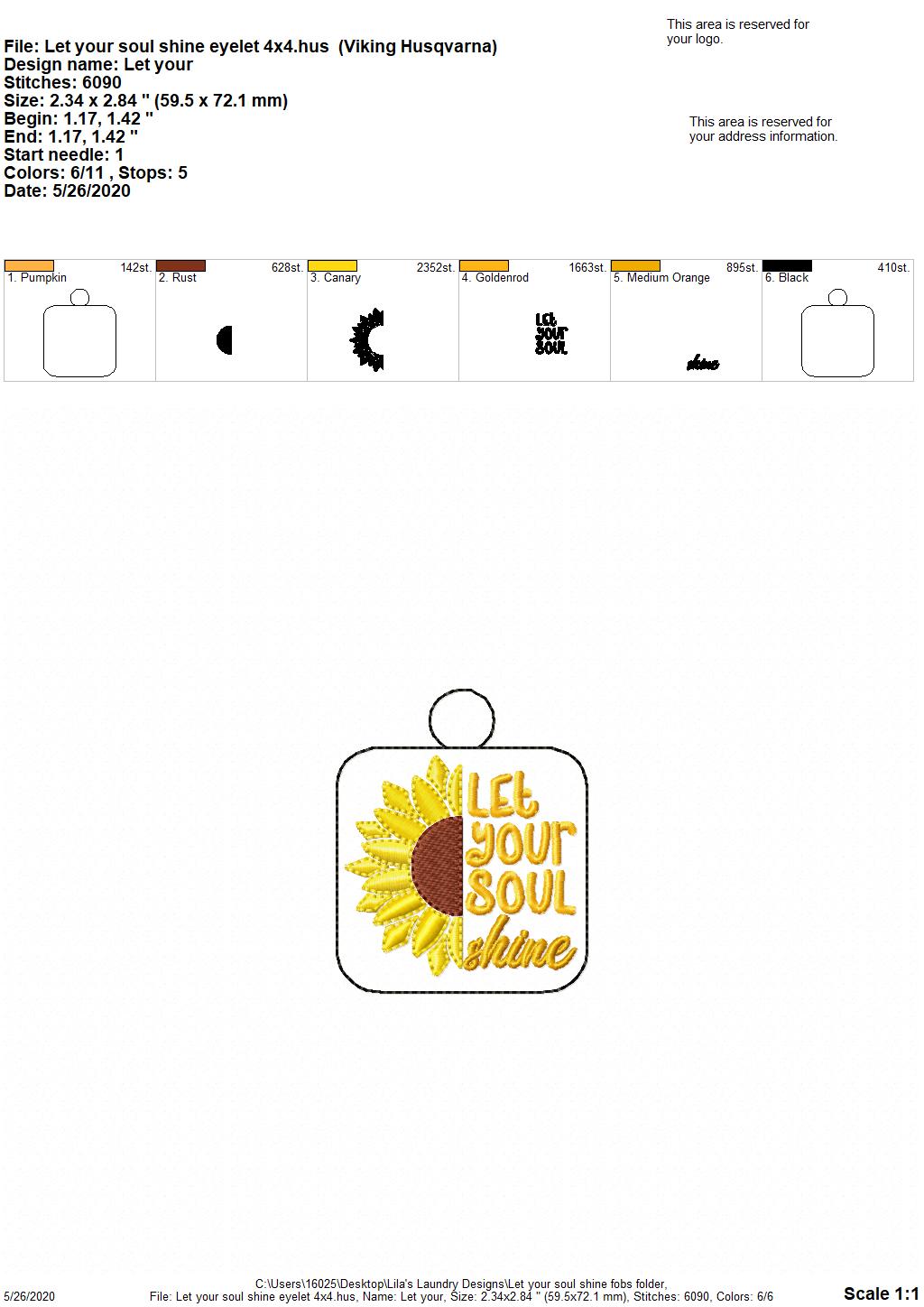 Let your soul shine Fobs - DIGITAL Embroidery DESIGN
