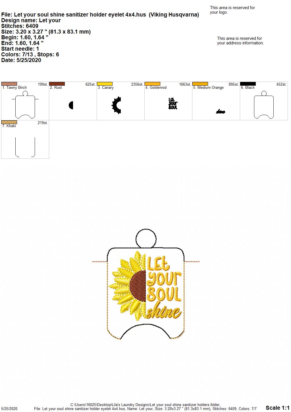 Let your soul shine Sanitizer Holders - DIGITAL Embroidery DESIGN