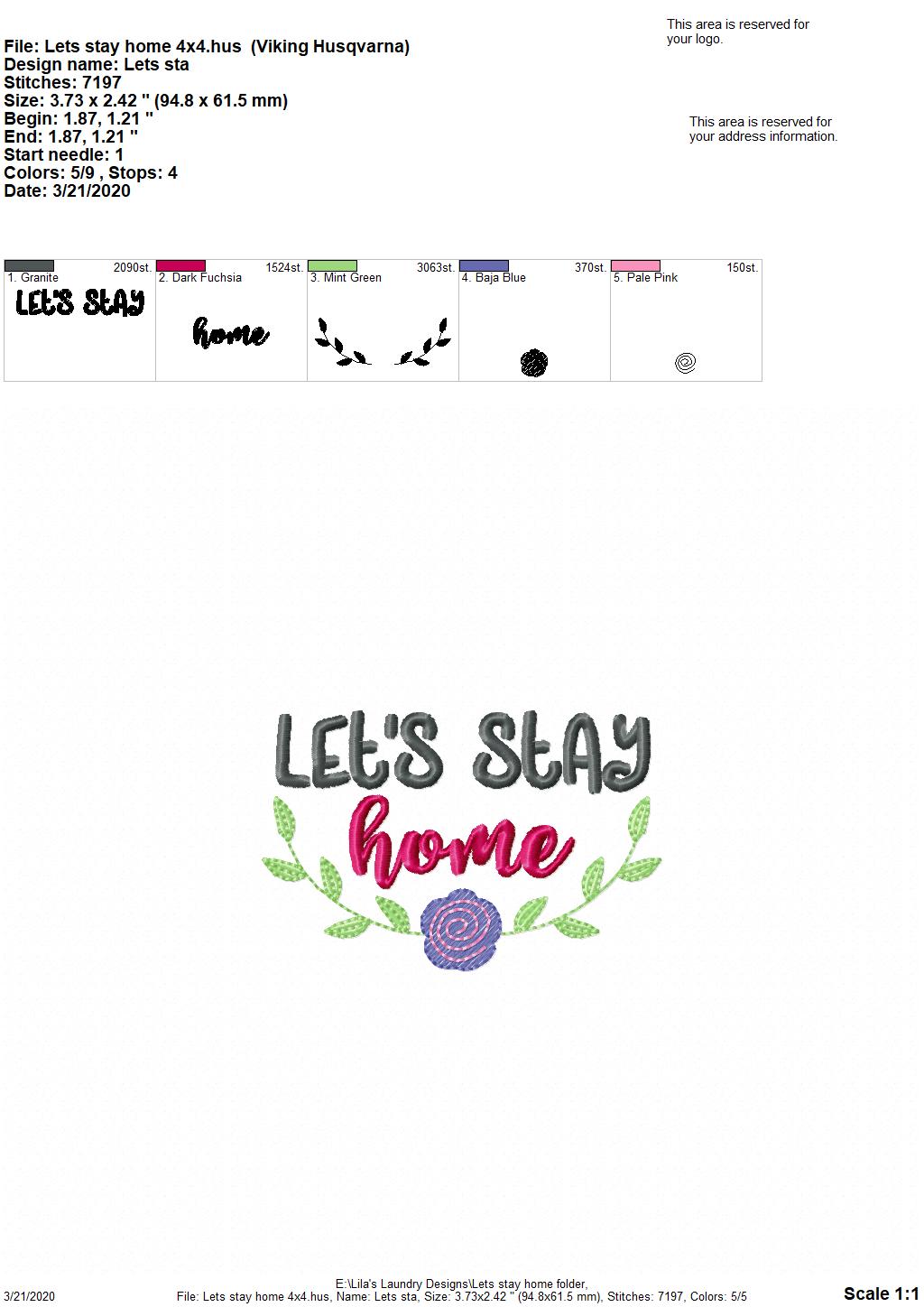 Let's Stay Home - 3 Sizes - Digital Embroidery Design