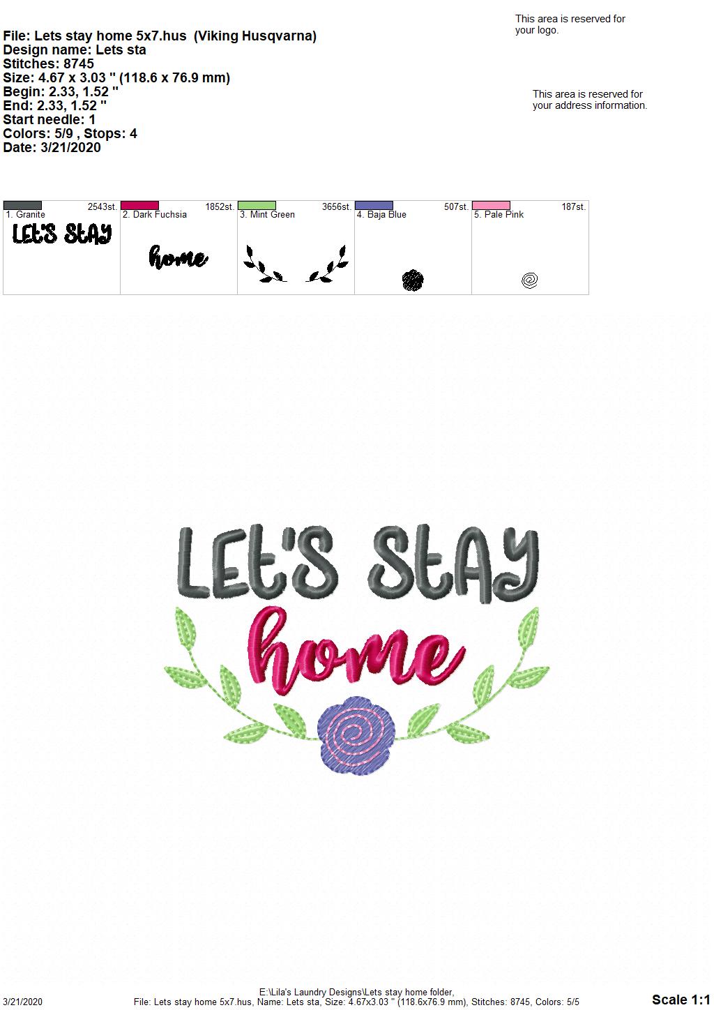 Let's Stay Home - 3 Sizes - Digital Embroidery Design
