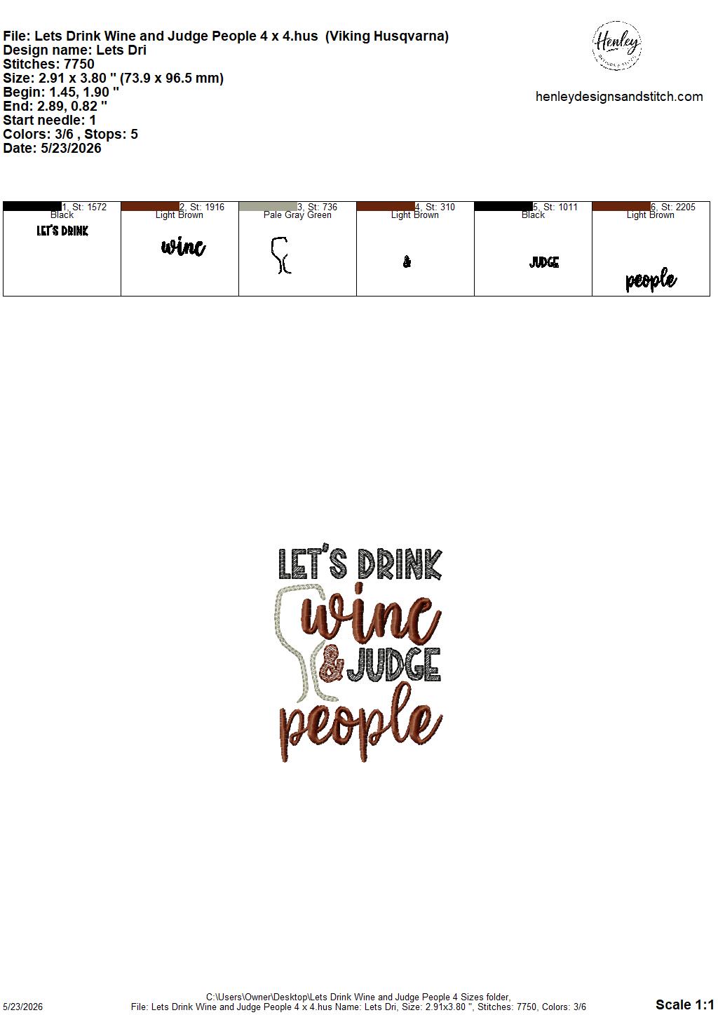 Sketch Let's Drink Wine and Judge People - Wine - 4 x 4, 5 x 7, 6 x 10 and 8 x 12 - DIGITAL Embroidery Design