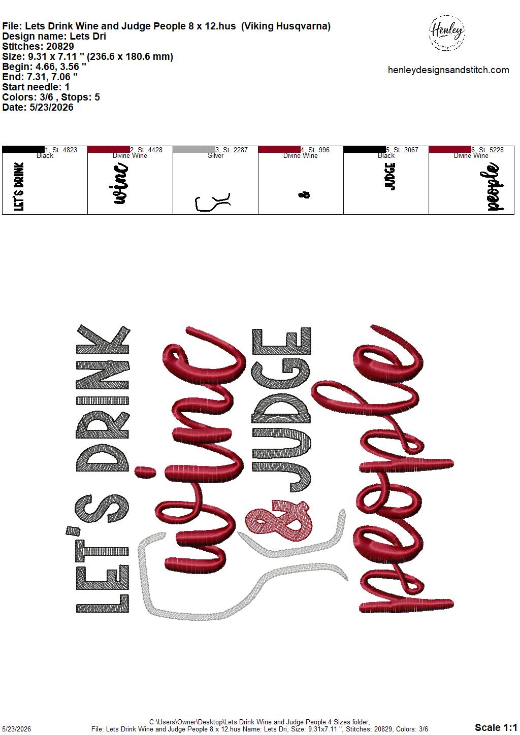 Sketch Let's Drink Wine and Judge People - Wine - 4 x 4, 5 x 7, 6 x 10 and 8 x 12 - DIGITAL Embroidery Design