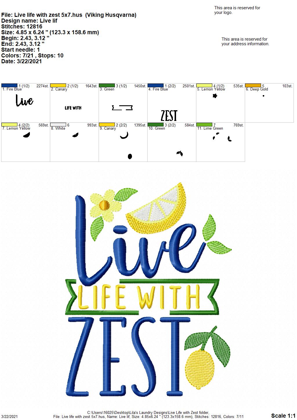 Live Life with Zest - 2 sizes- Digital Embroidery Design