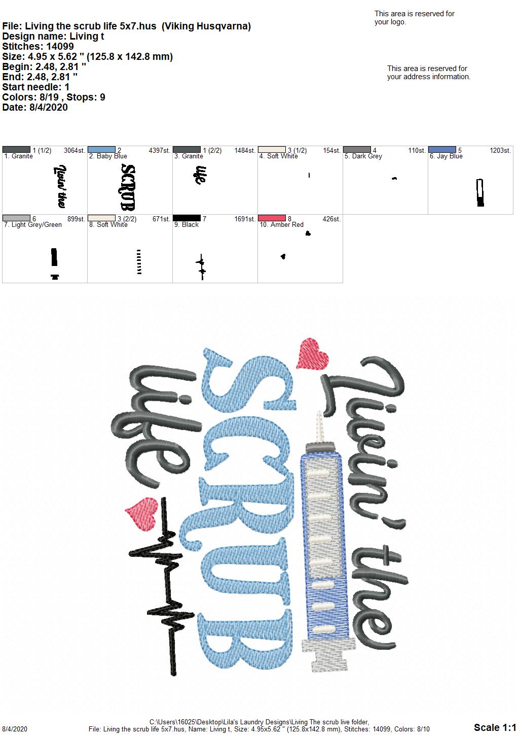 Livin' The Scrub Life - 2 Sizes - Digital Embroidery Design