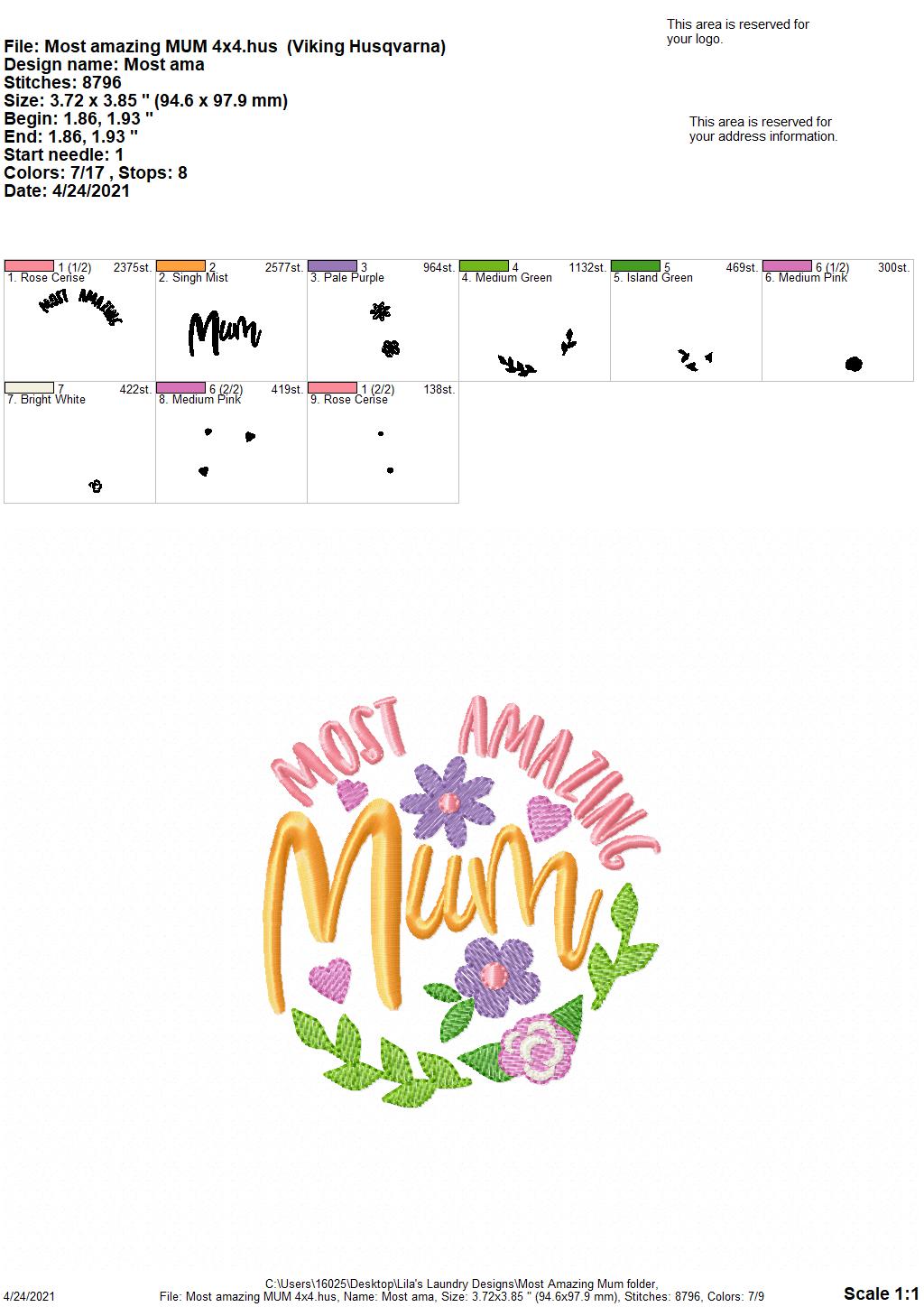 Most Amazing Mum - 2 sizes- Digital Embroidery Design