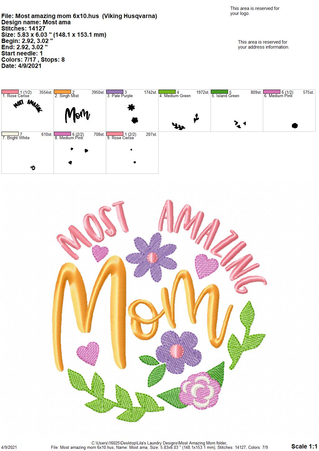 Most Amazing Mom - 3 sizes- Digital Embroidery Design