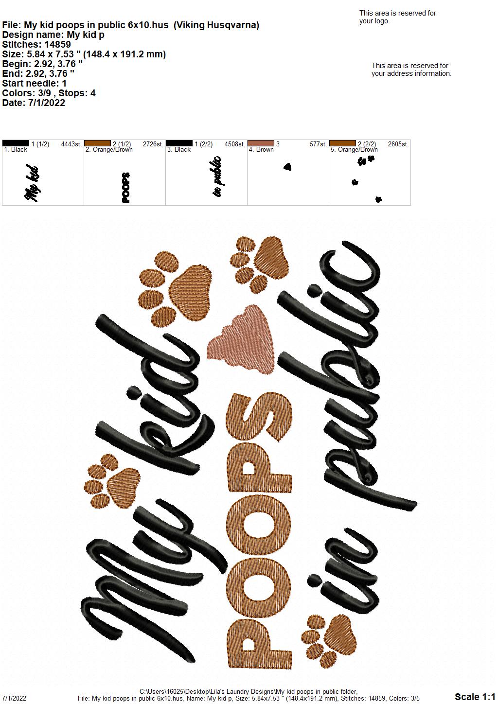 My Kid Poops in Public - 3 sizes- Digital Embroidery Design