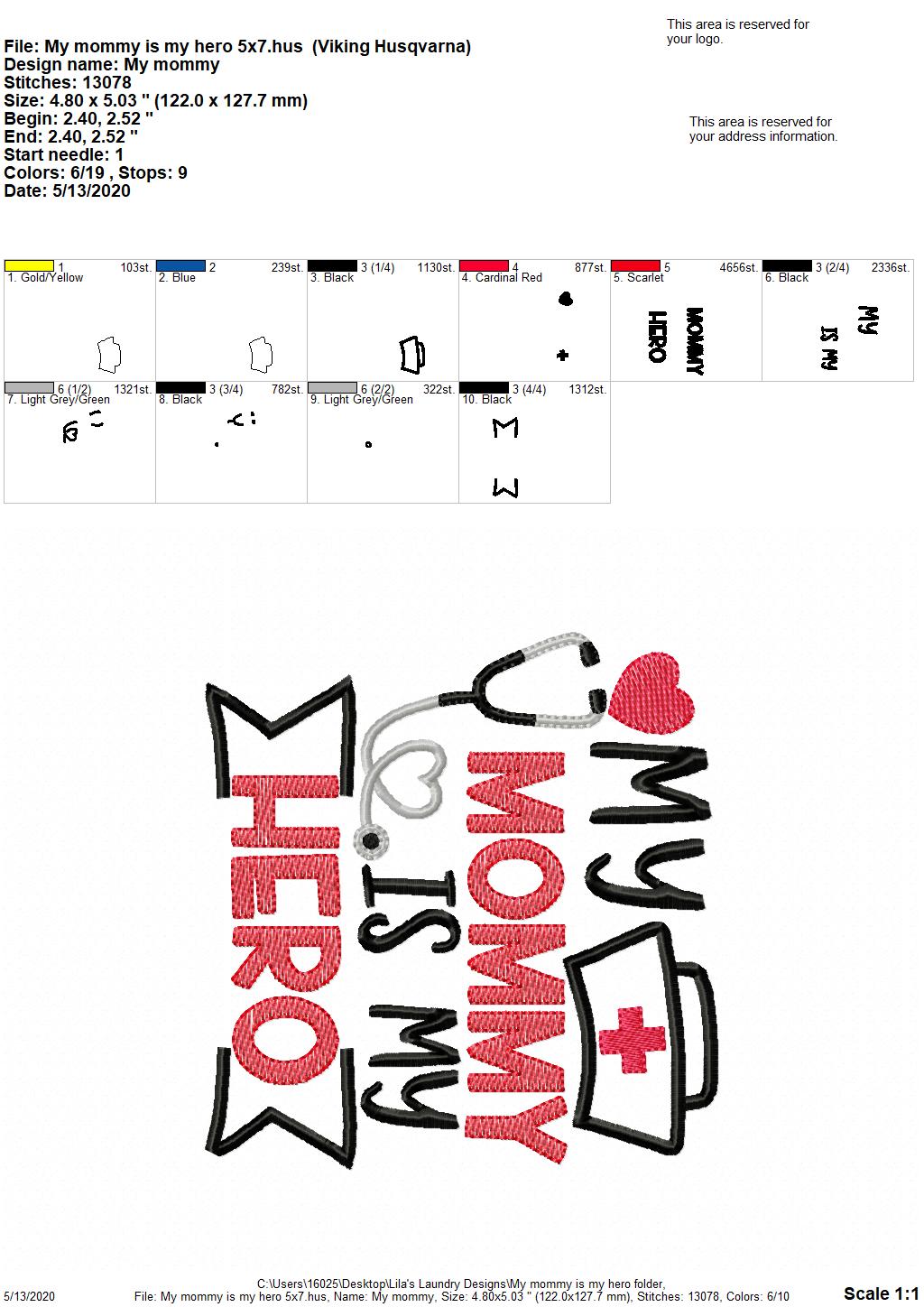 My Mommy is My Hero - 4 Sizes - Digital Embroidery Design